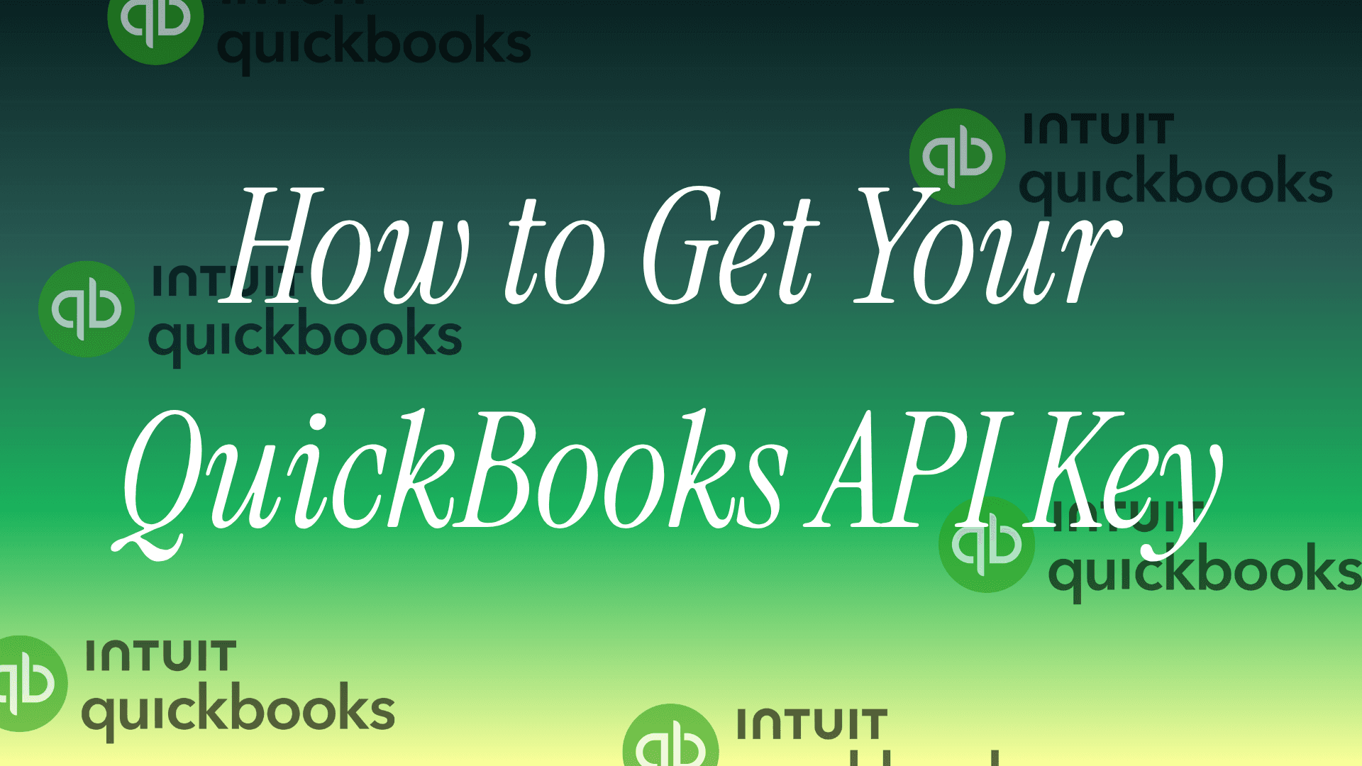 How to get your QuickBooks API Key