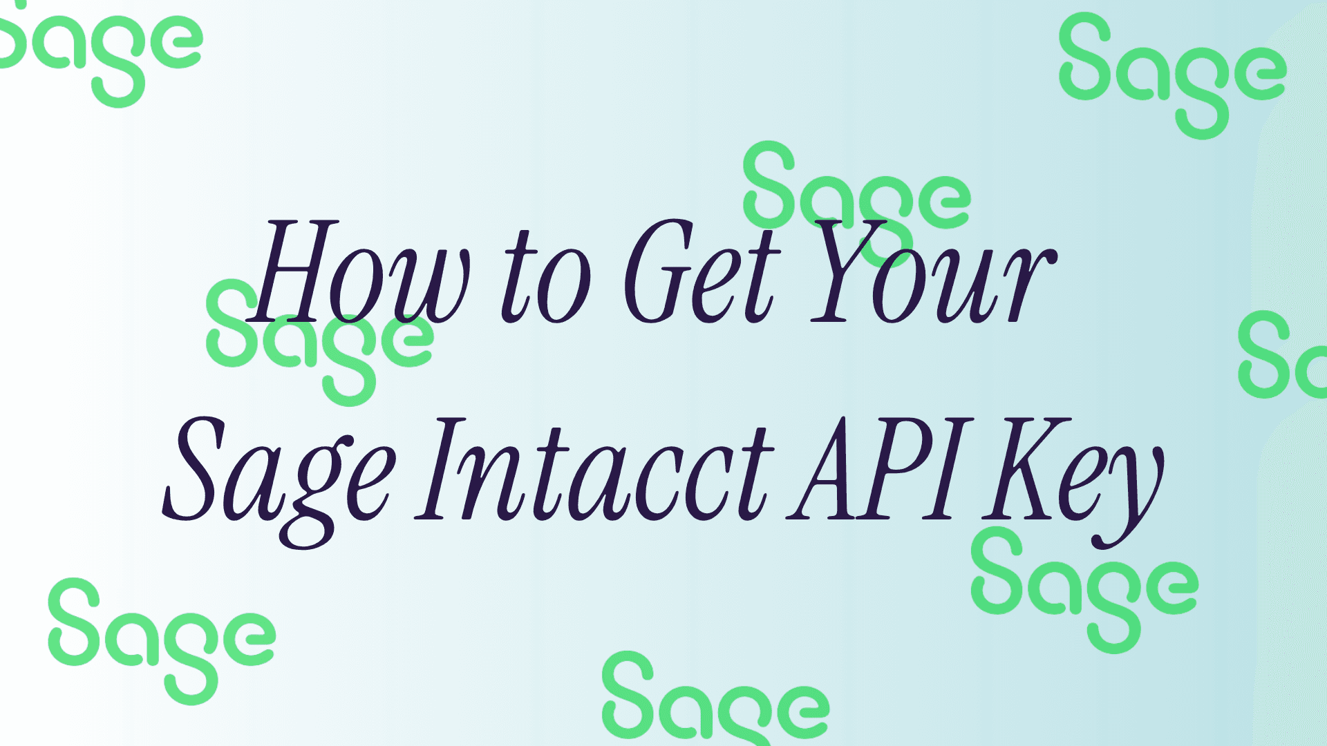 How to Get Your Sage Intacct API Keys