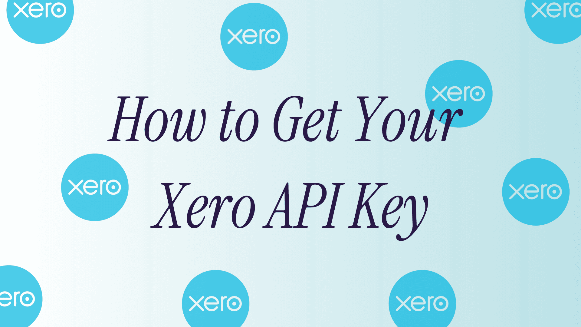 How to get your Xero API Key?