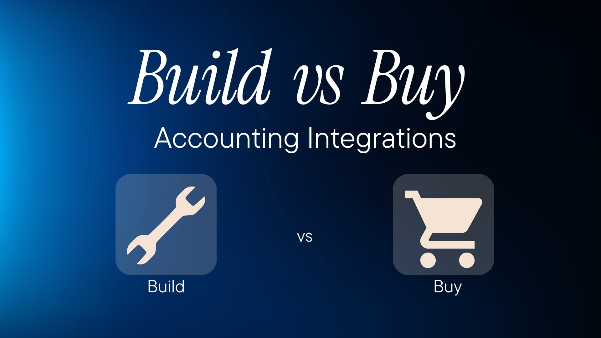 Build vs Buy Accounting Integrations